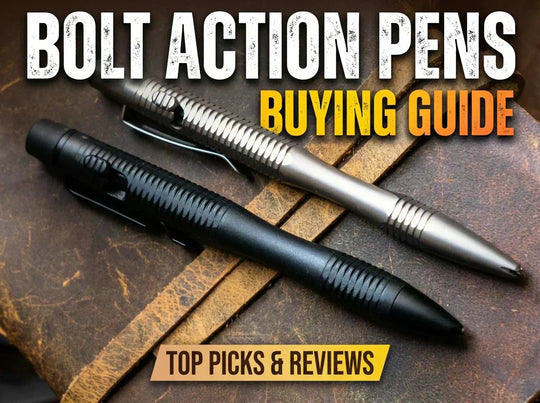 Bolt Action Pens Buying Guide - The Atomic Bear