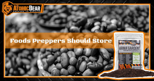 Foods Preppers Should Store - The Atomic Bear