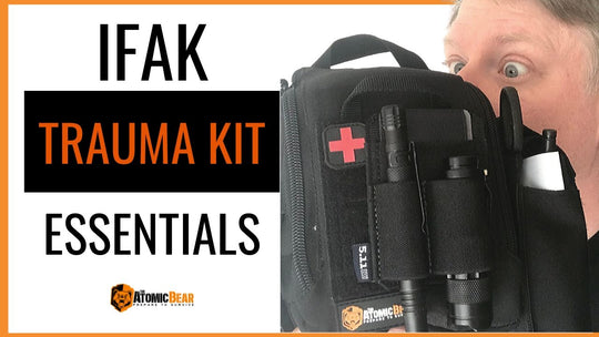 IFAK Trauma Kit Essentials for Your Bug Out Bag